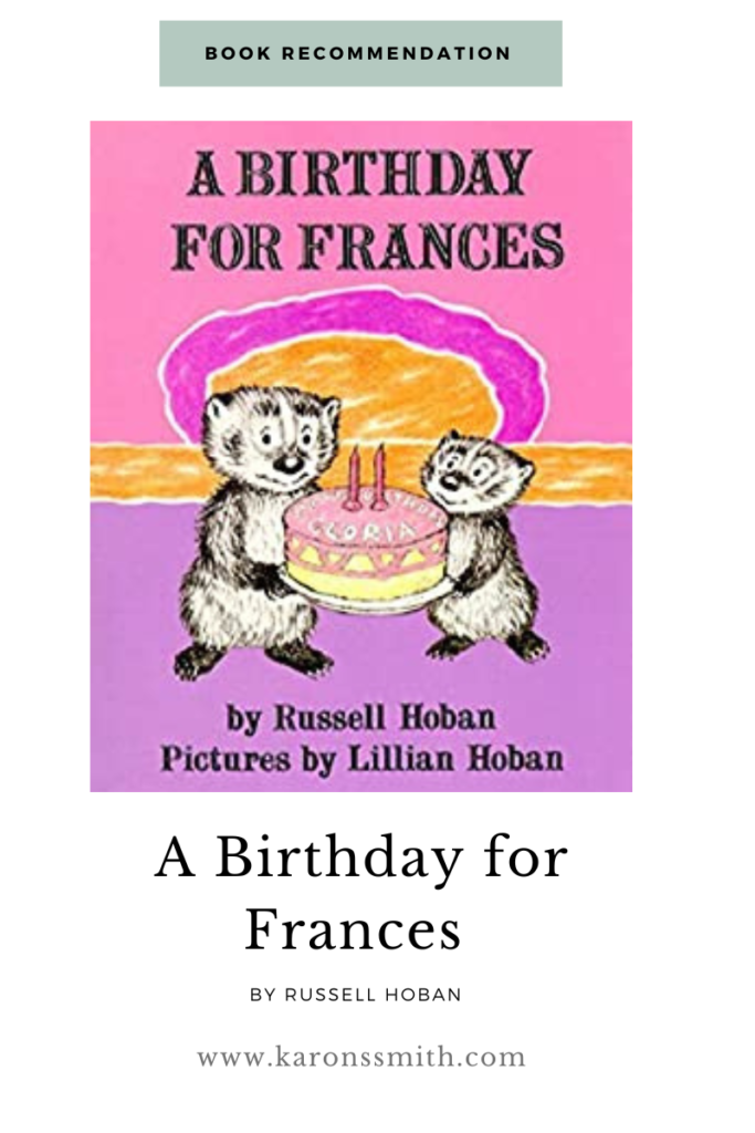 A Birthday for Frances by Russell Hoban