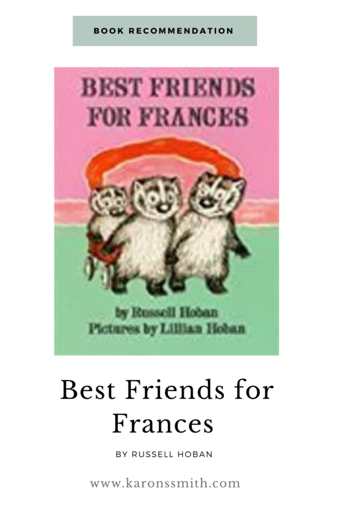 Best Friends for Frances by Russell Hoban