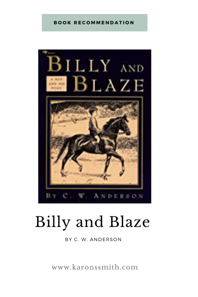 Book Recommendation Billy and Blaze by C. W. Anderson