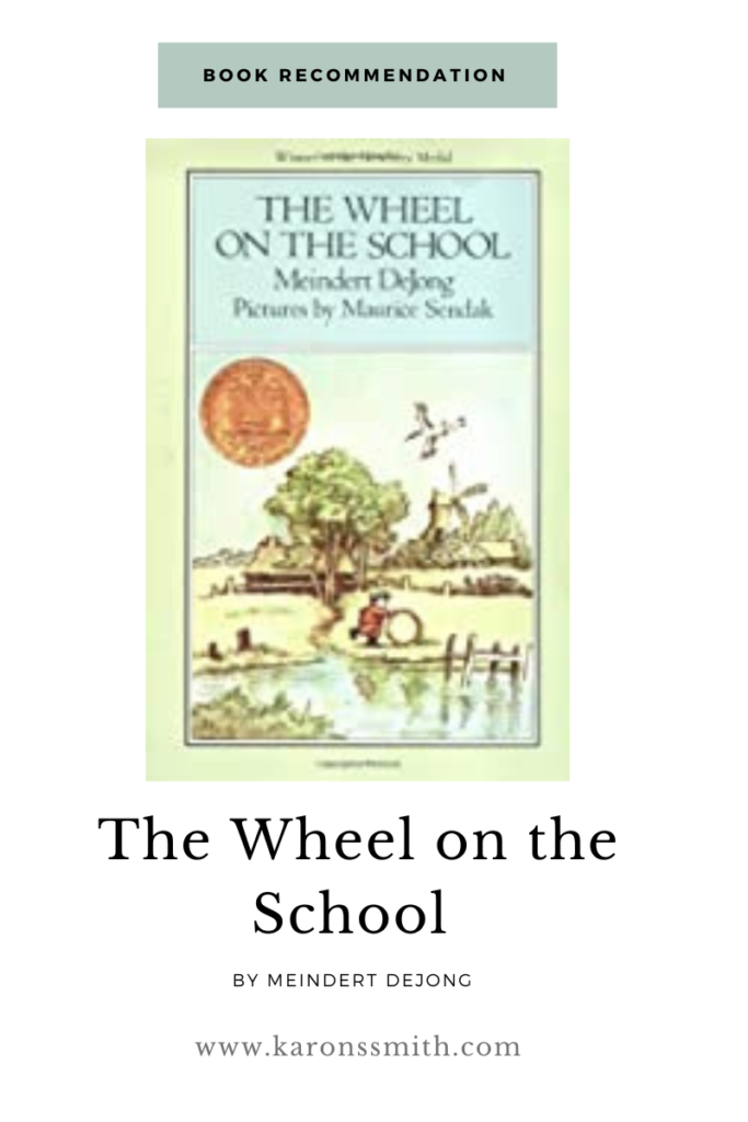 The Wheel on the School by Meindert DeJong