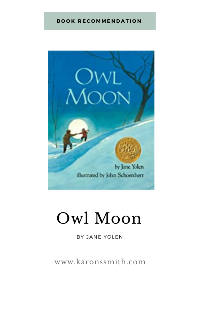 Book Recommendation Owl Moon by Jane Yolen