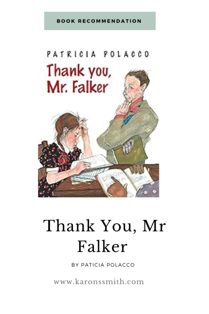 Book Recommendation Thank You, Mr Falker by Patricia Polacco